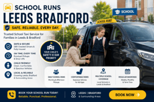 School Runs Leeds Bradford | Safe Daily Taxi